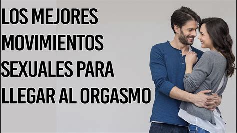 posiciones extremas|Sexo: Las mejores posiciones sexuales para llegar al orgasmo